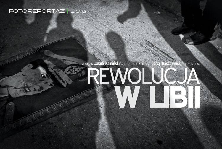 Artykuł: Rewolucja w Libii